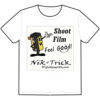 Nik & Trick's Shoot Film, Feel Good Tee Shirt