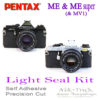 Replacement Light Seal Kit ~ Pentax ME, ME Super & MV1