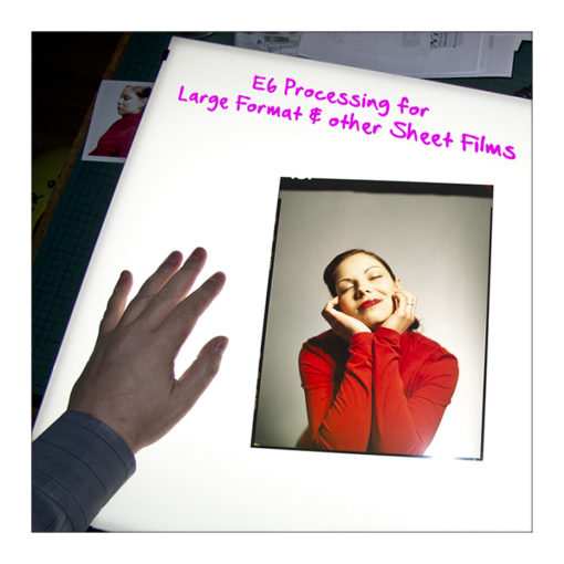 E6 Process for 4"x5" Sheet Films