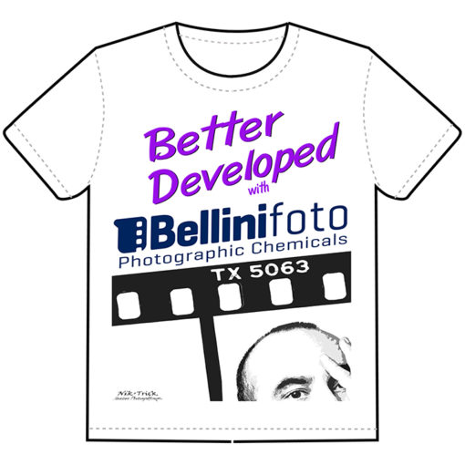 Nik & Trick's "Better Developed with BelliniFoto" T-Shirt