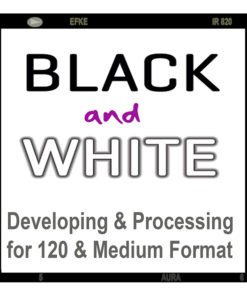 Black & White Hand Processing Medium Format 120 620 & 220 Roll Films