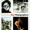 The Great Life Photographers