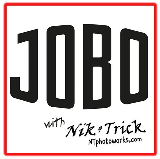 Jobo with Nik & Trick