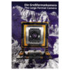 The Large Format Camera ~ A Lovely Publication by JOBO Artisan