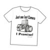 Just one more Camera Tee Shirt by Nik & Trick